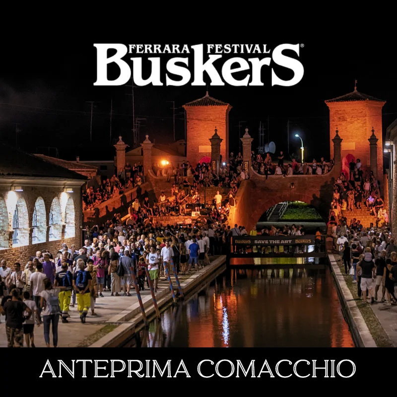 Ferrara Buskers Festival Preview